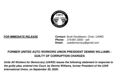 FORMER UNITED AUTO WORKERS UNION PRESIDENT DENNIS WILLIAMS – GUILTY OF CORRUPTION CHARGES