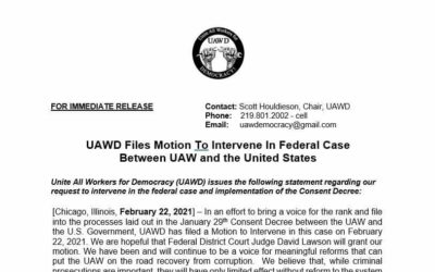 PRESS RELEASE — UAWD Files Motion To Intervene In Federal Case Between UAW and the United States