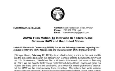 UAWD Files Motion To Intervene In Federal Case Between UAW and the United States